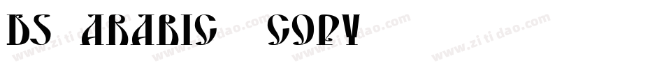 DS Arabic (COPY 1)字体转换